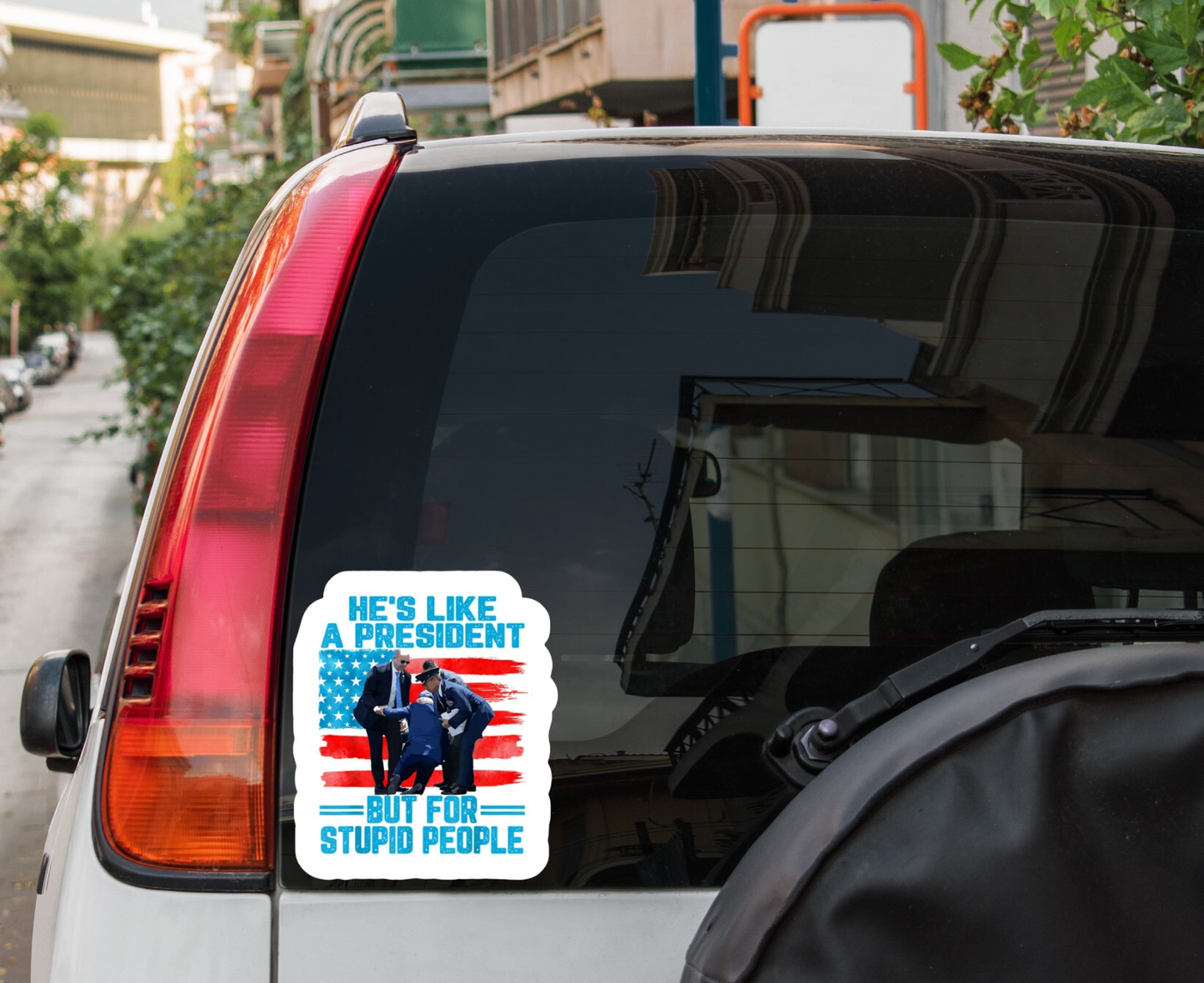 Stupid President Decal